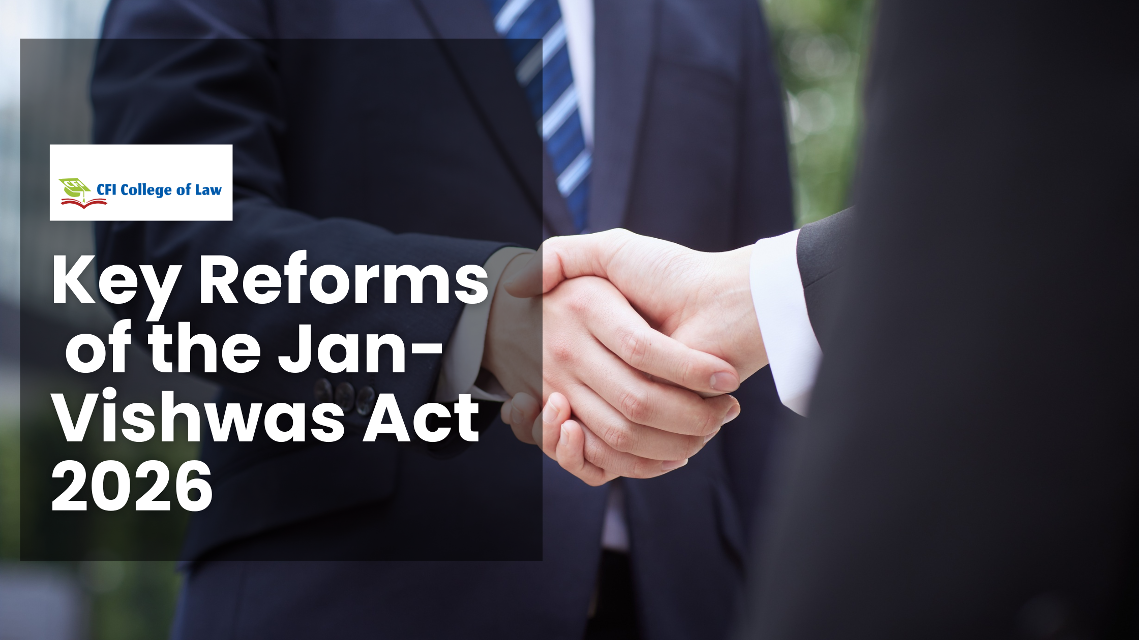 Key Reforms of the Jan Vishwas Act 2026 
